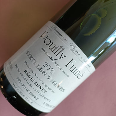 REGIS MINET POUILLY FUMÉ VIEILLES VIGNES 2022