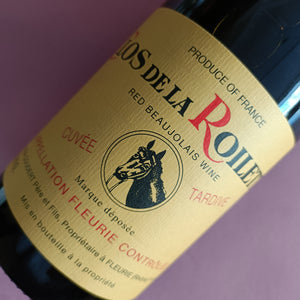 FLEURIE CLOS LA ROILETTE CUVÉ TARDIVE 2015