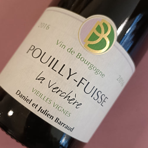 BARRAUD POUILLY FUISSÉ LA VERCHÈRE 2016